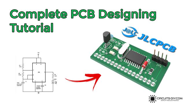 Complete PCB Designing Tutorial EasyEDA