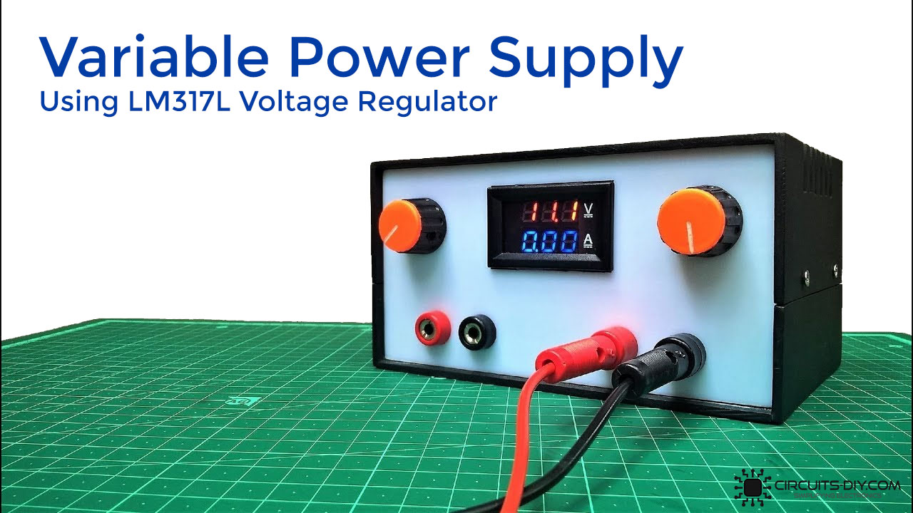 Variable Power Supply lm317