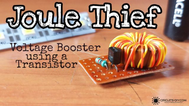 Joule Thief Voltage Booster Using a Transistor & a Toroidal Transformer