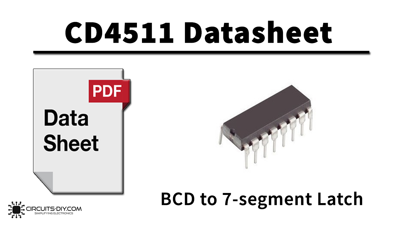 CD4511 BCD to 7-segment Latch Decoder Driver – Datasheet