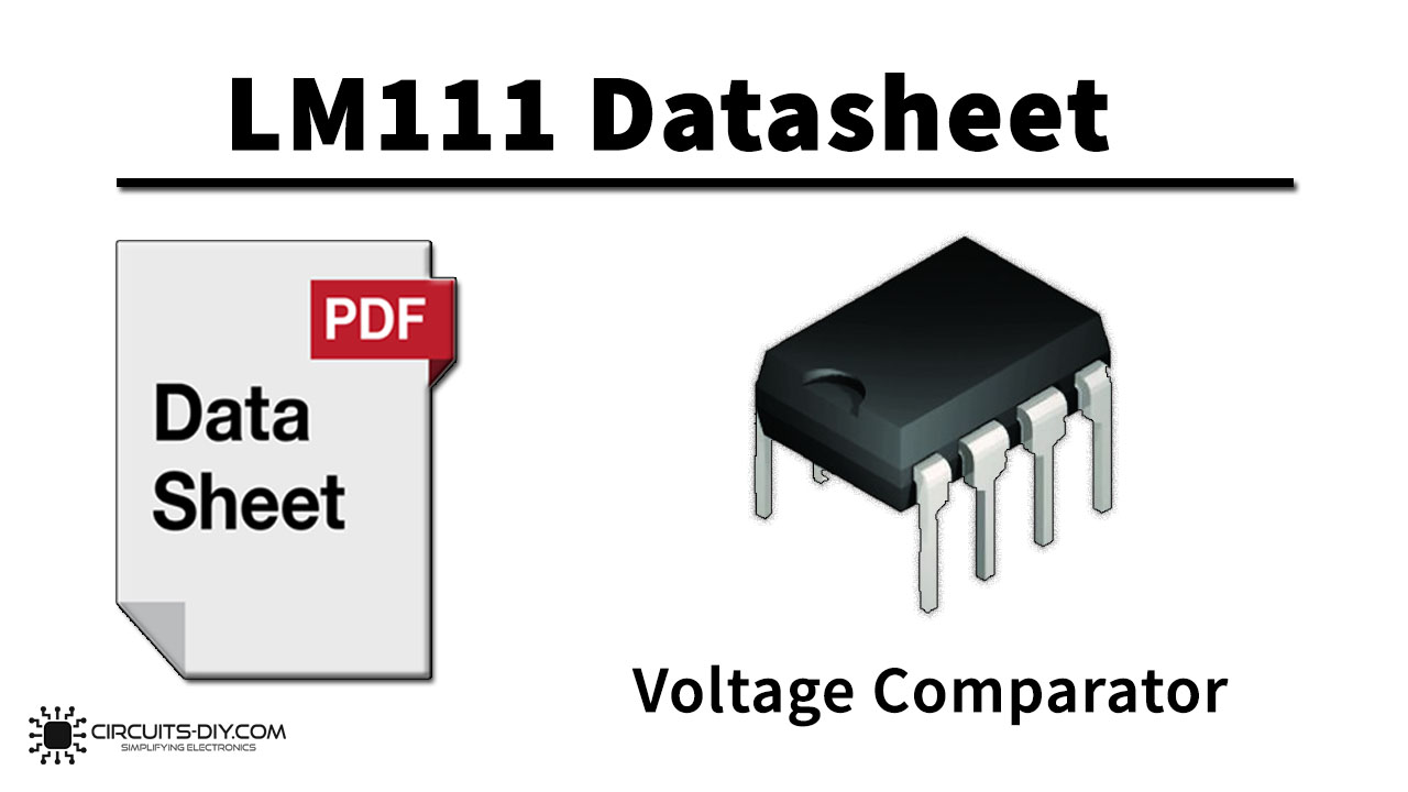 LM111 Voltage Comparator – Datasheet
