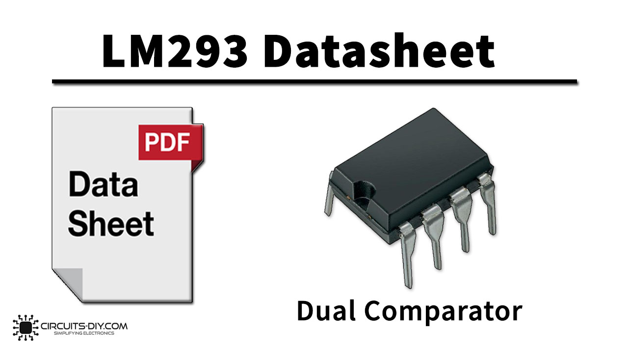 LM293 Low Power Dual Comparator – Datasheet