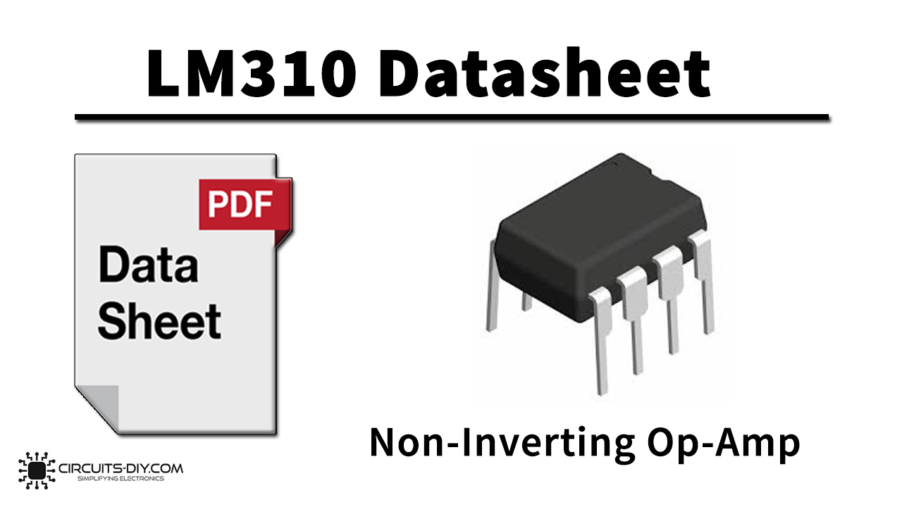 LM310 Non-Inverting Op-Amp – Datasheet