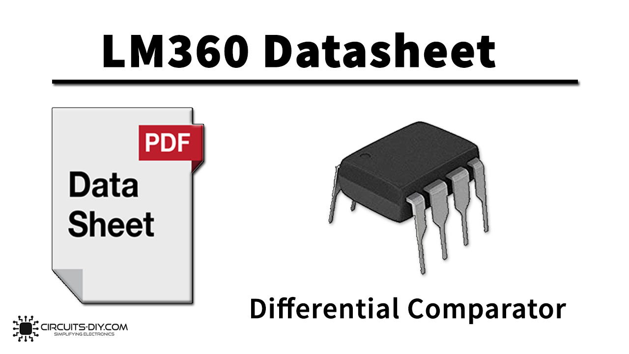 LM360 High Speed Differential Comparator – Datasheet