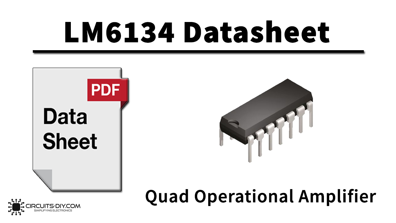 LM6134 Low Power 10MHz Quad Operational Amplifier – Datasheet