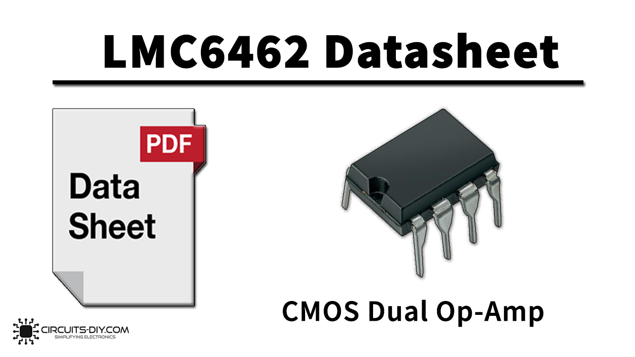 LMC6462 CMOS Dual Op-Amp – Datasheet