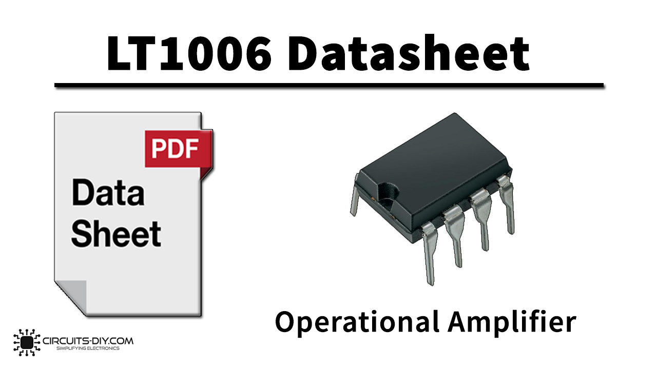 LT1006 Precision Operational Amplifier – Datasheet