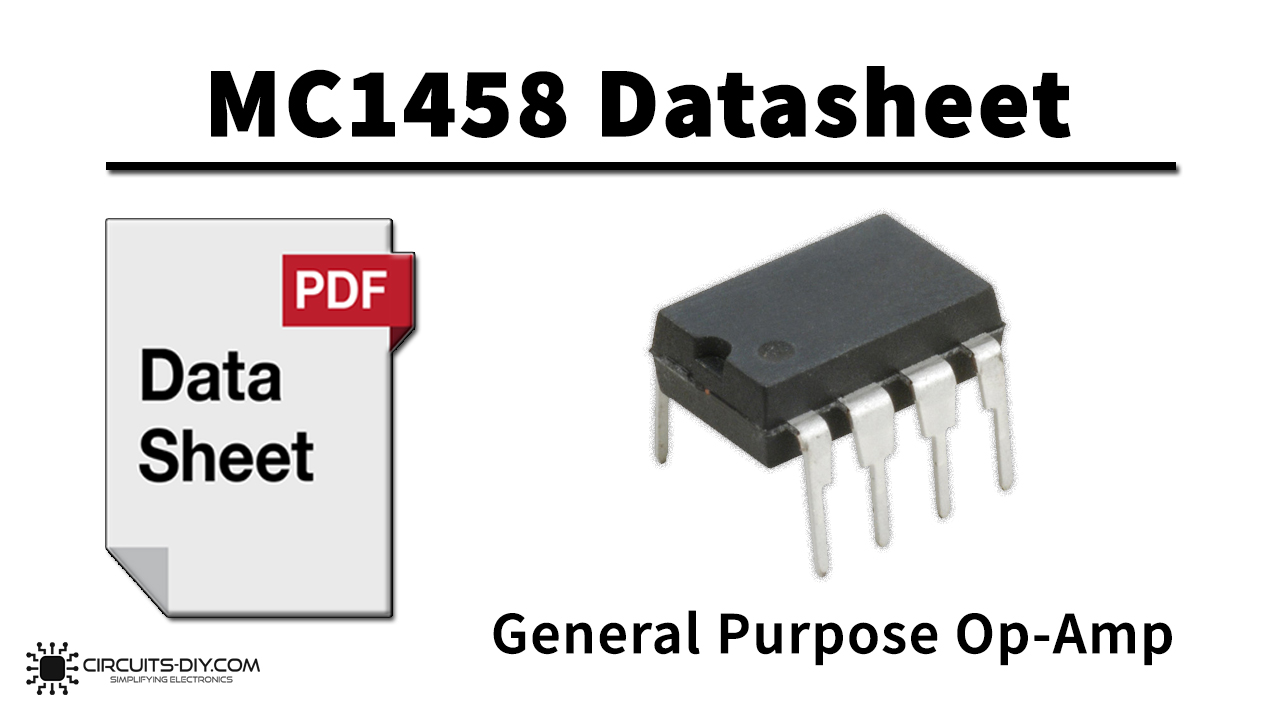 MC1458 Dual General Purpose Op-Amp – Datasheet