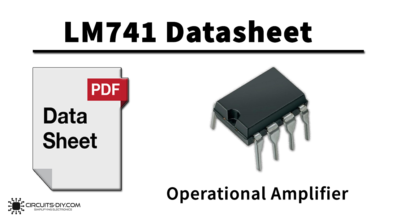 LM741 Operational Amplifier – Datasheet
