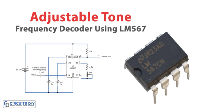0.01Hz To 500kHz Adjustable Tone Frequency Decoder Using LM567