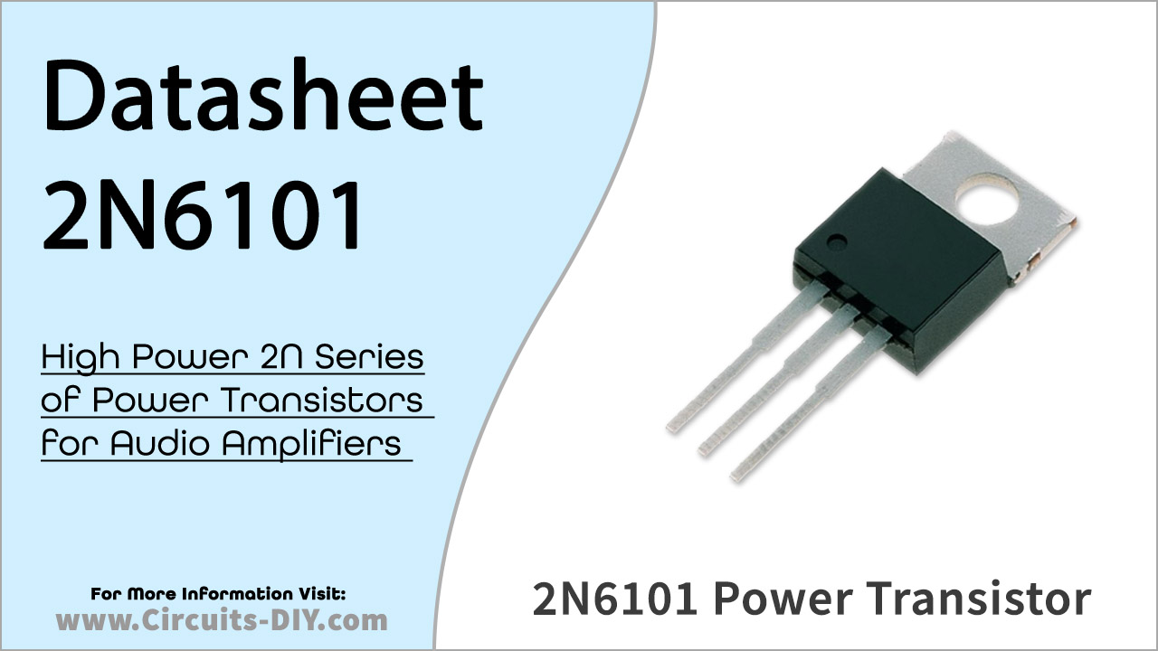 2N6101 NPN Power Transistor – Datasheet