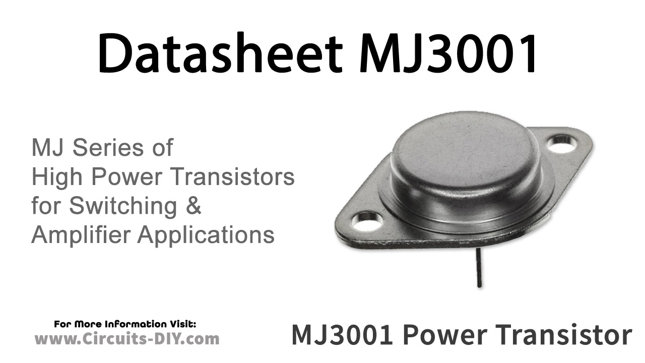 MJ3001 NPN Power Darlington Transistor – Datasheet