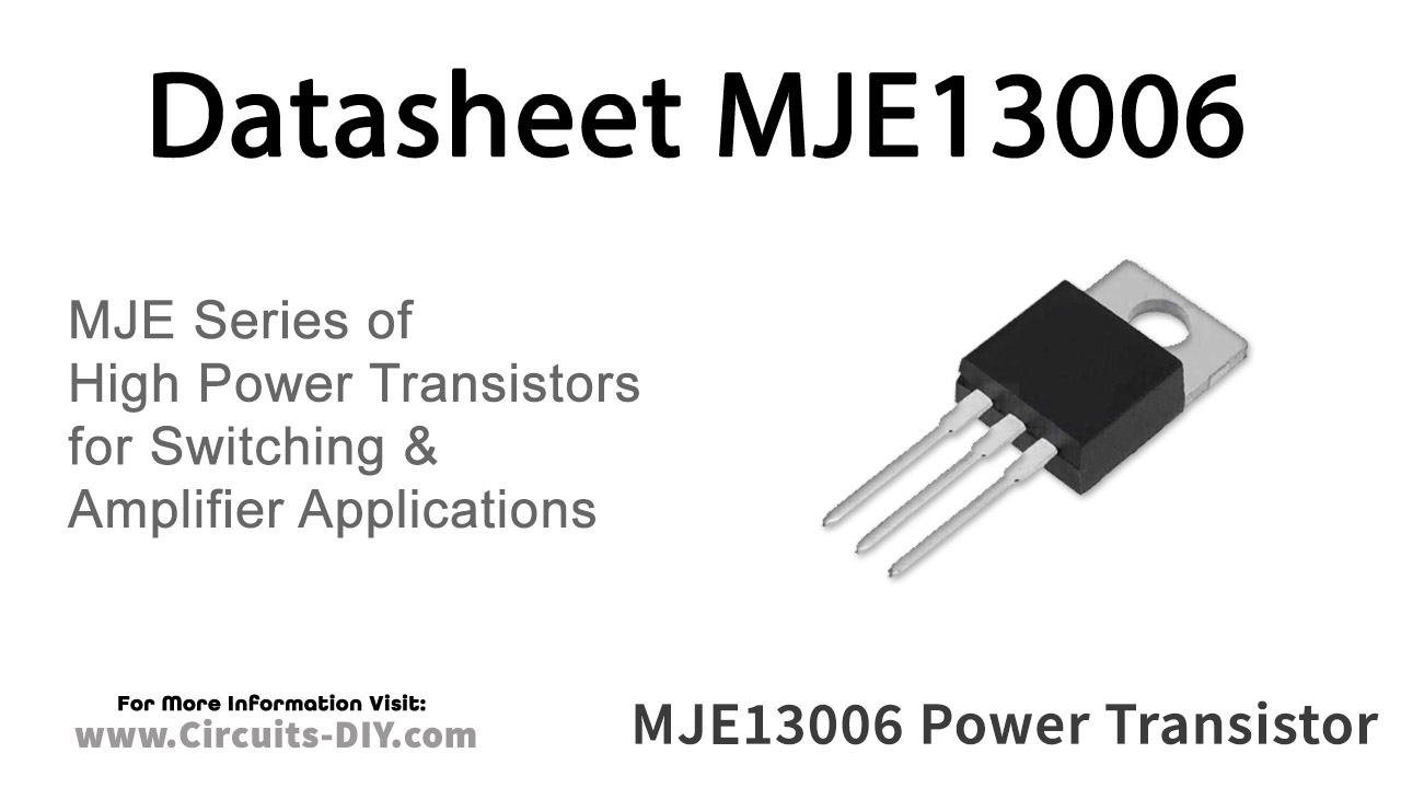 MJE13006 NPN High Voltage Power Transistor – Datasheet