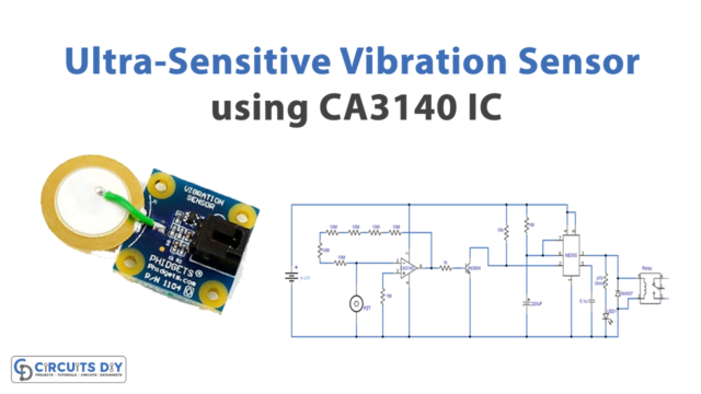 Ultra Sensitive Vibration Sensor CA3140