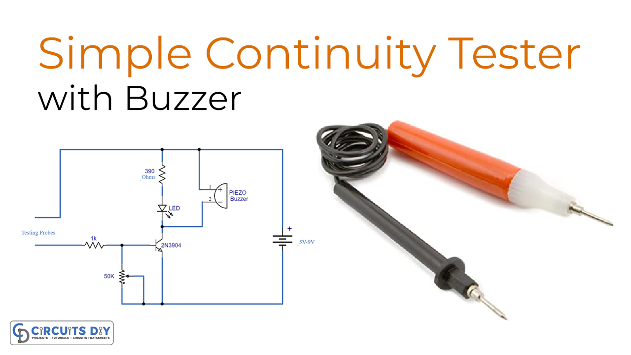Simple-Continuity-Tester-With-Buzzer