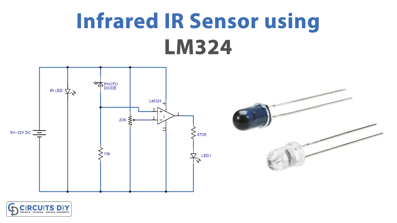 https://www.circuits-diy.com/wp-content/uploads/2021/03/infrared-ir-sensor-circuit-lm324-300x169.jpg.png