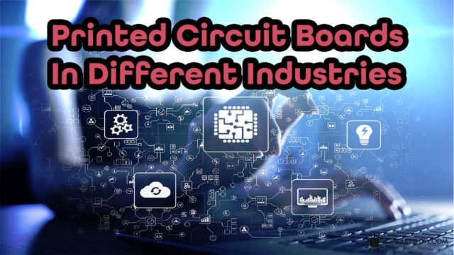 printed circuit board in industries