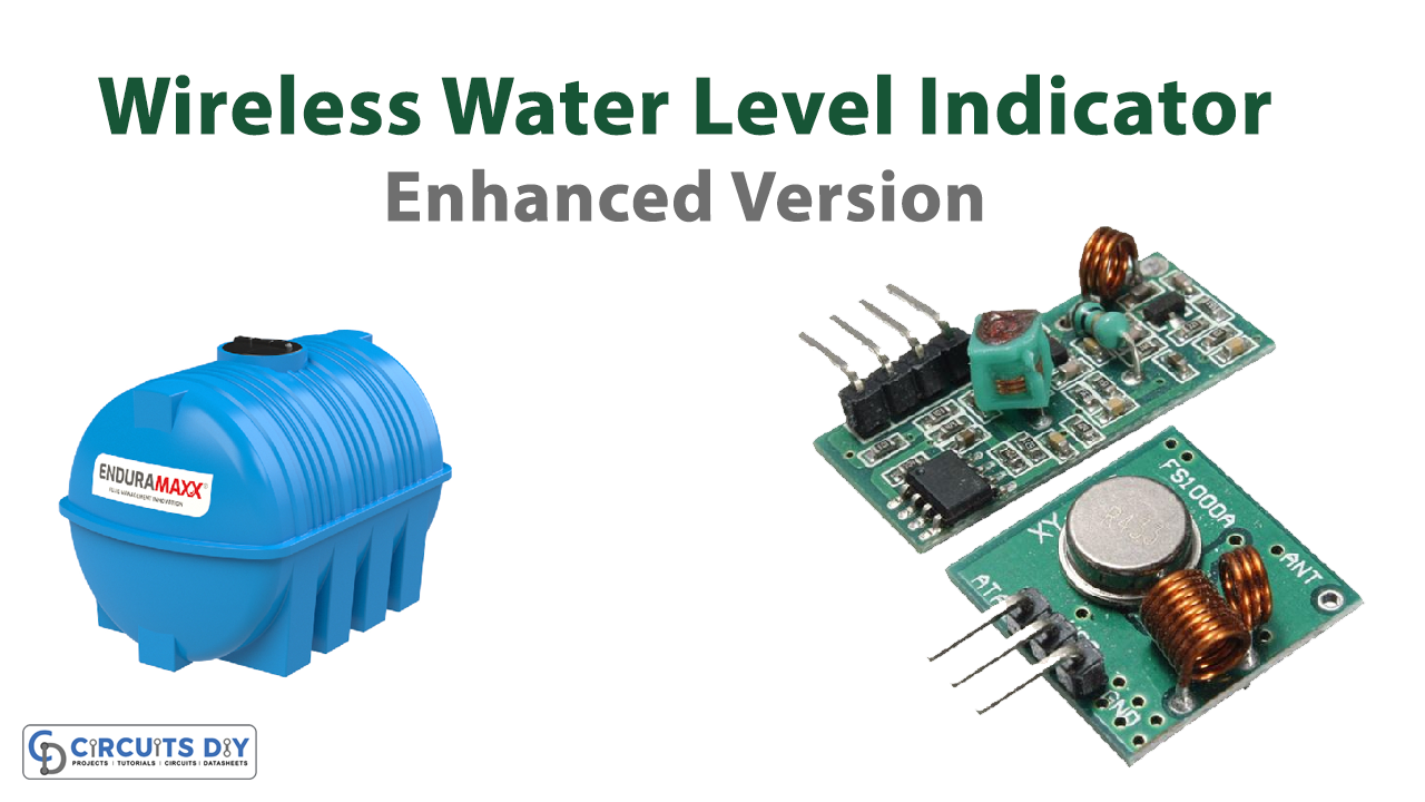 Wireless Water Level Indicator Sensor – Enhanced Version