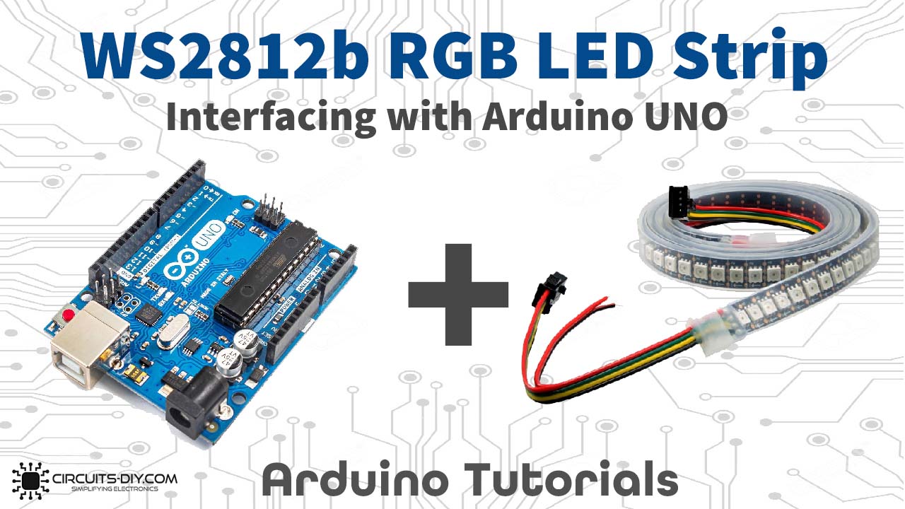 cut back hard Patent How to Interface WS2812B Addressable RGB LED Strip with Arduino UNO