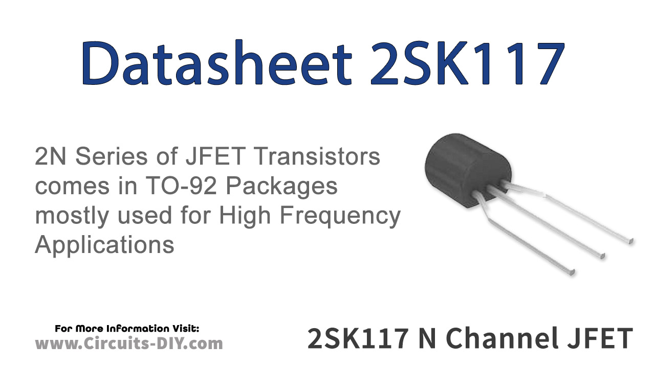 2SK117 N-Channel JFET – Datasheet
