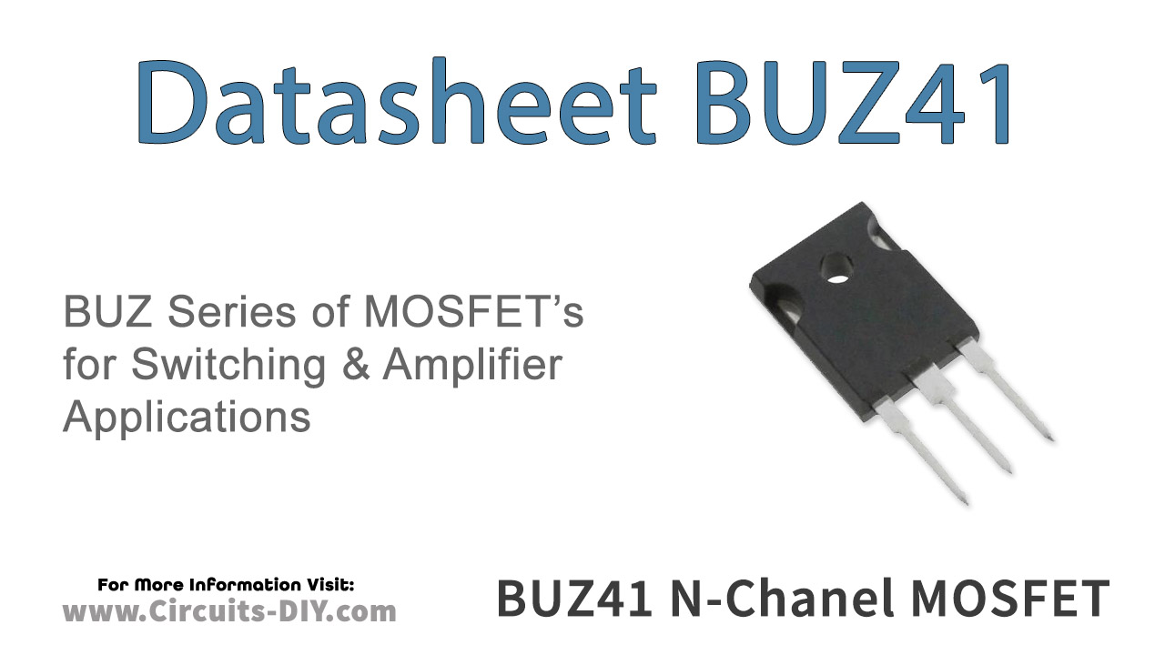 BUZ41 4.5A 500V N-Channel Power MOSFET – Datasheet