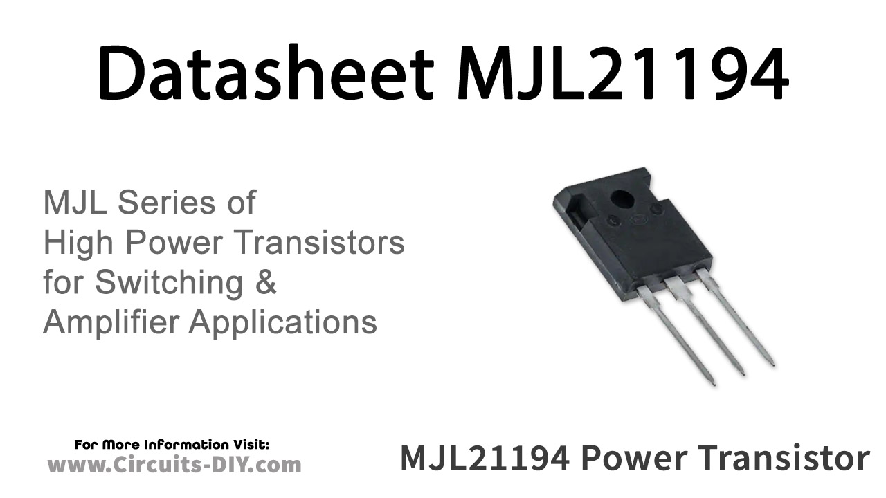 MJL21194 NPN Power Transistor – Datasheet