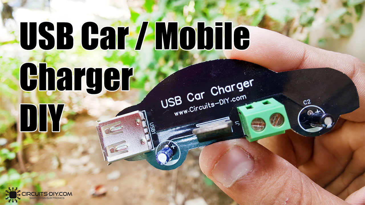 5 Volt USB Mobile / Car Charger using LM7805 - DIY Project