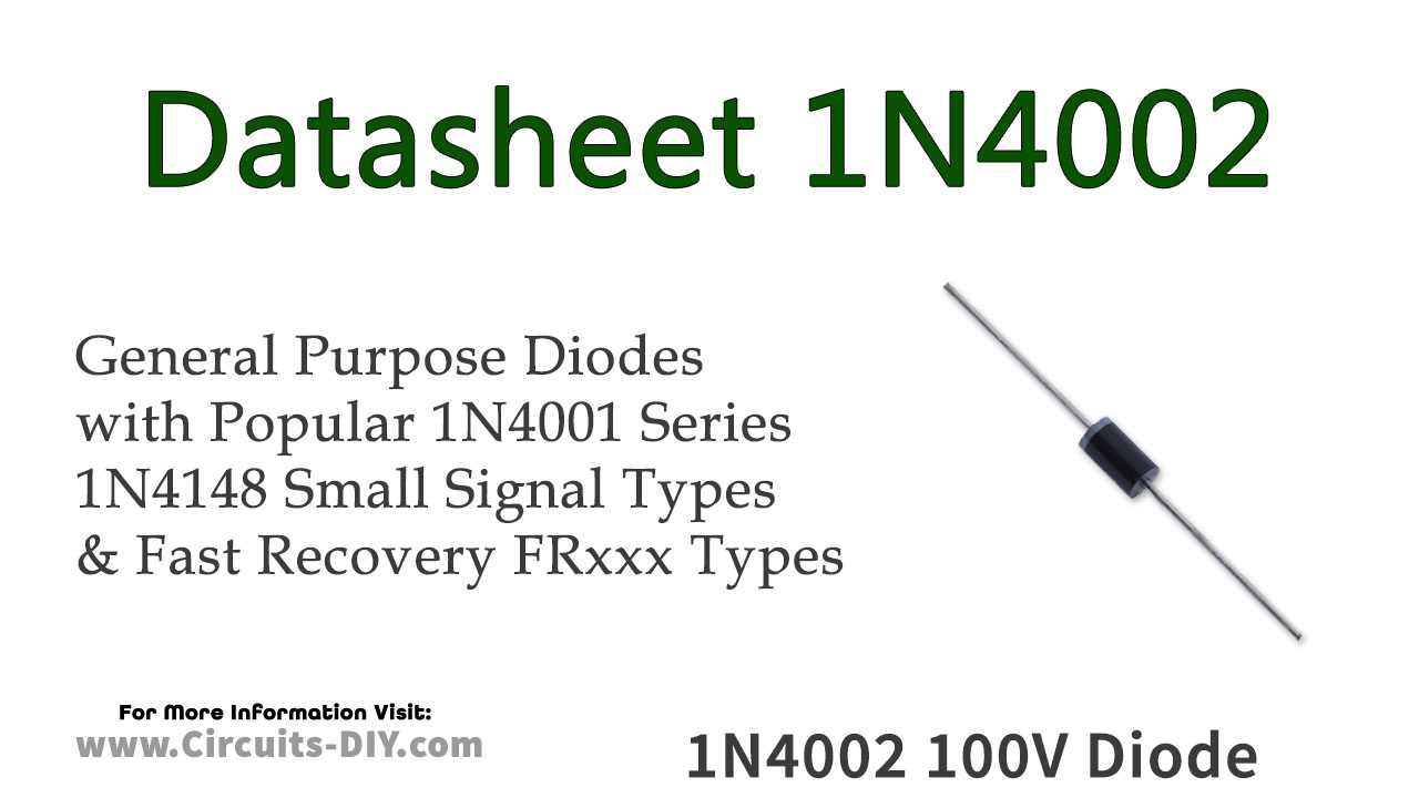 1N4002 100V 1A General Purpose Diode – Datasheet