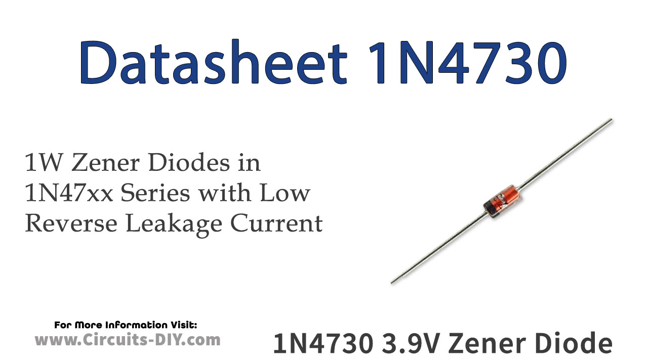 1N4730 3.9V 1W Zener Diode – Datasheet