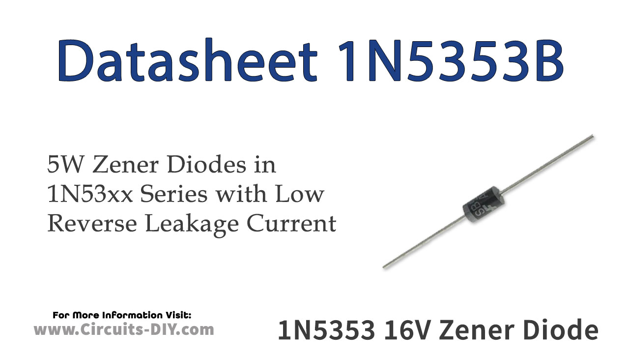 1N5353B 16V 5W Zener Diode – Datasheet