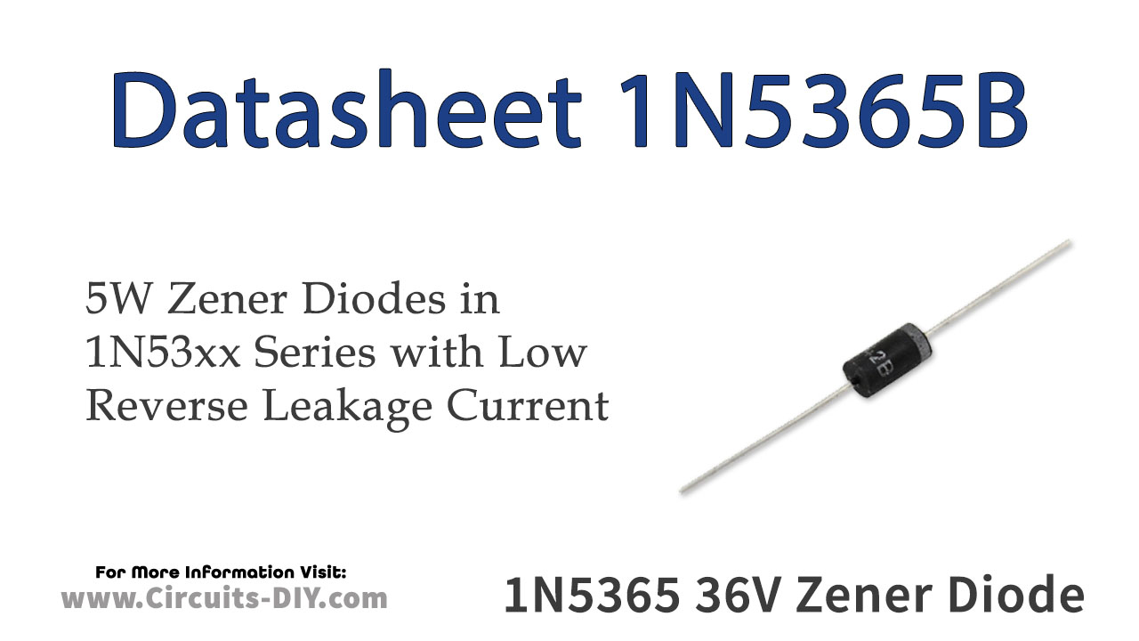 1N5365B 36V 5W Zener Diode – Datasheet