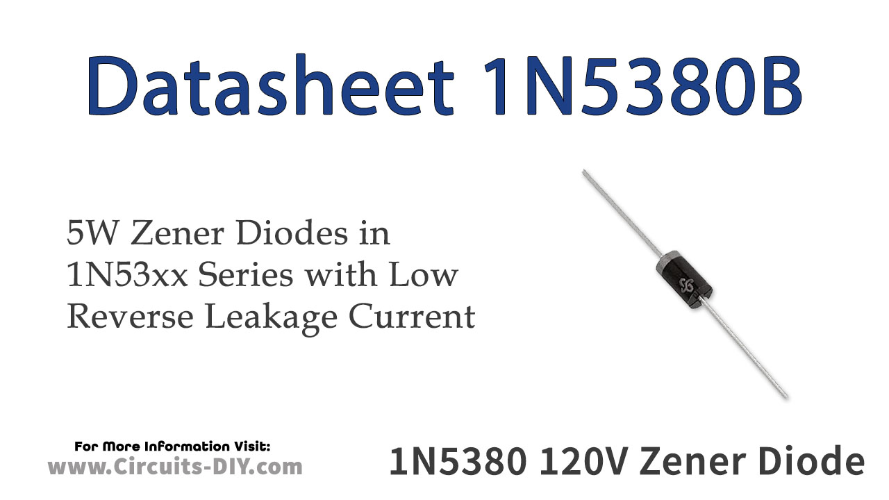 1N5380B 120V 5W Zener Diode – Datasheet