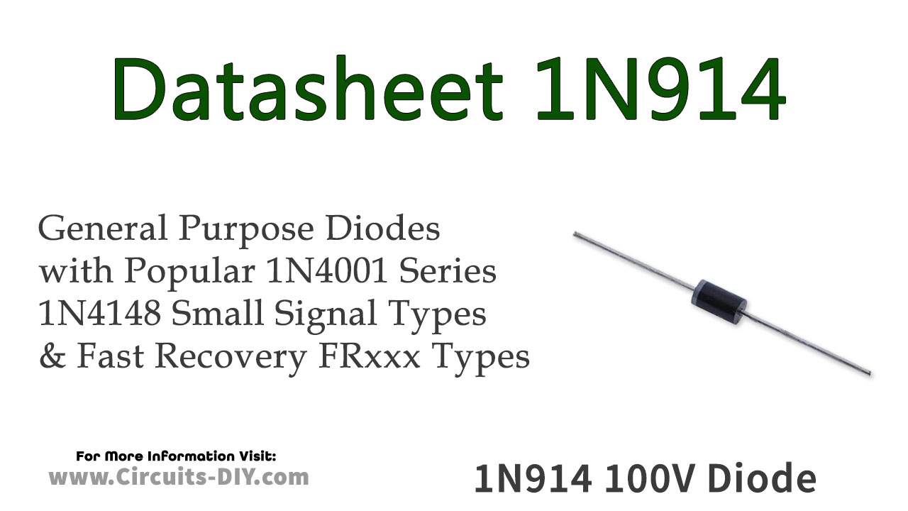 1N914 100V 200mA General Purpose Diode – Datasheet