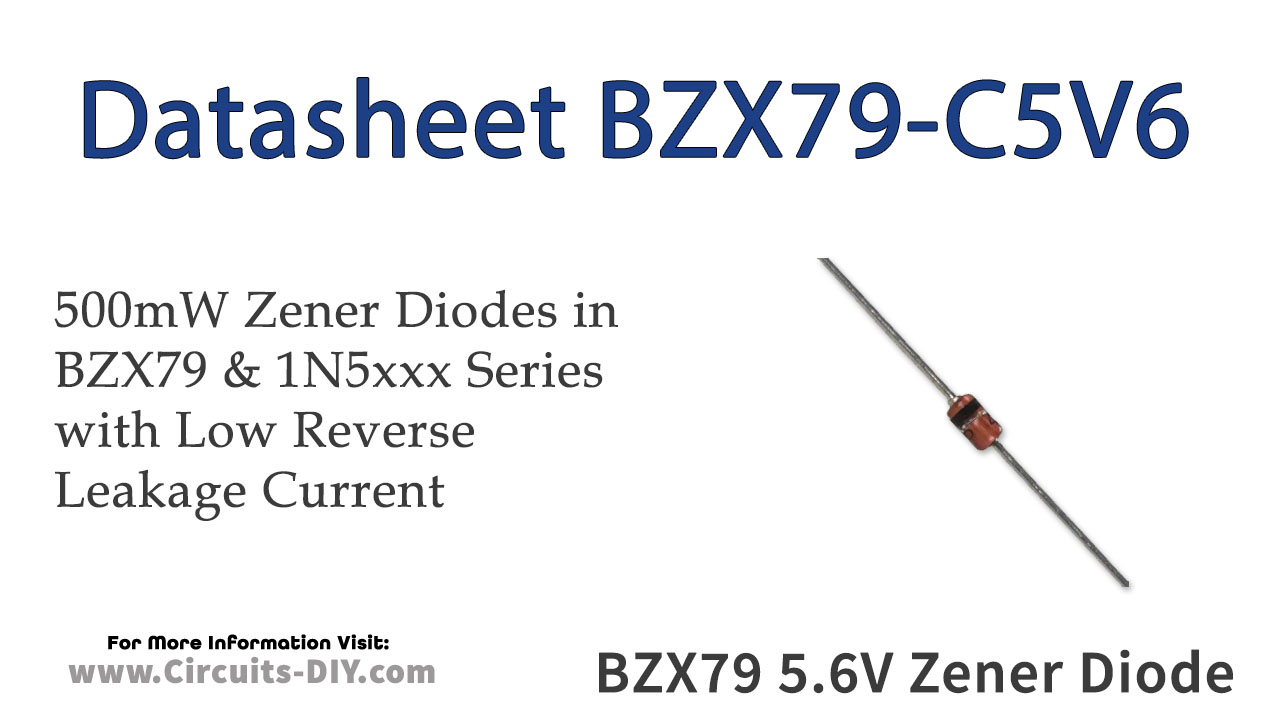 BZX79 5.6V 500mW Zener Diode – Datasheet