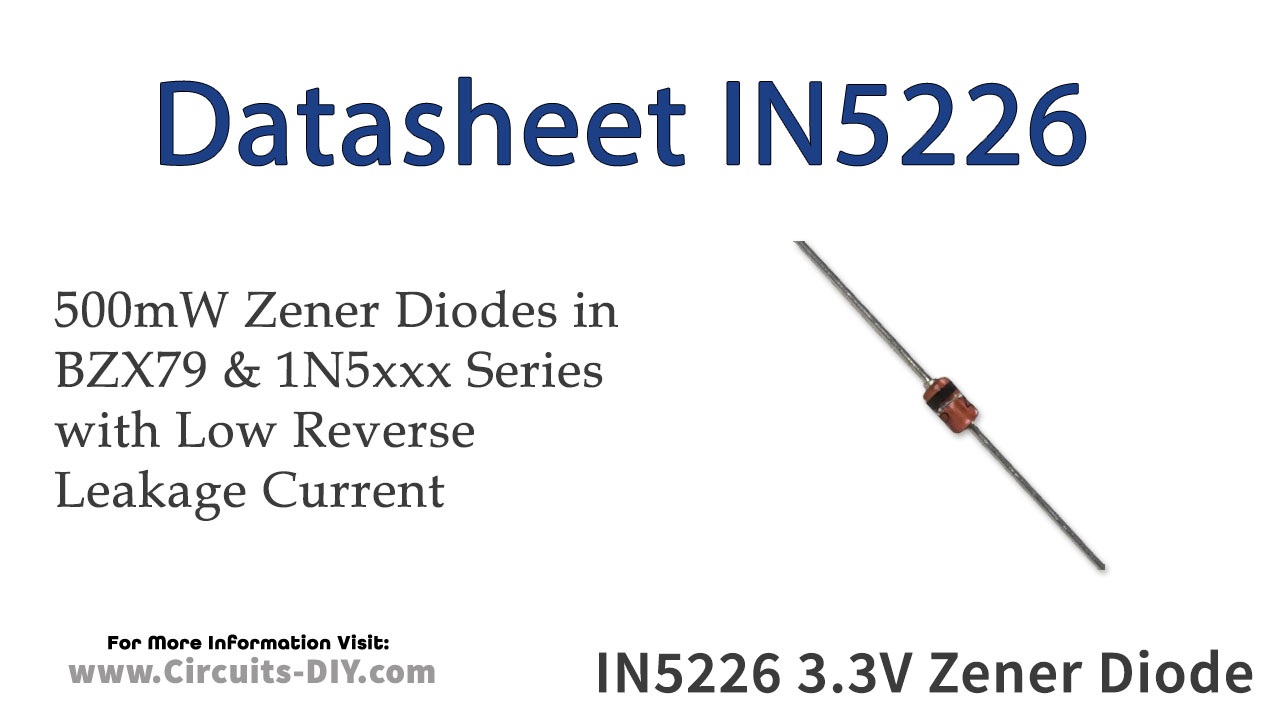 1N5226 3.3V 500mW Zener Diode – Datasheet