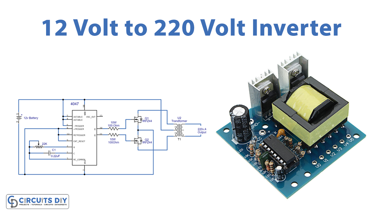 12 Volt to 220 Volt Inverter cd4047