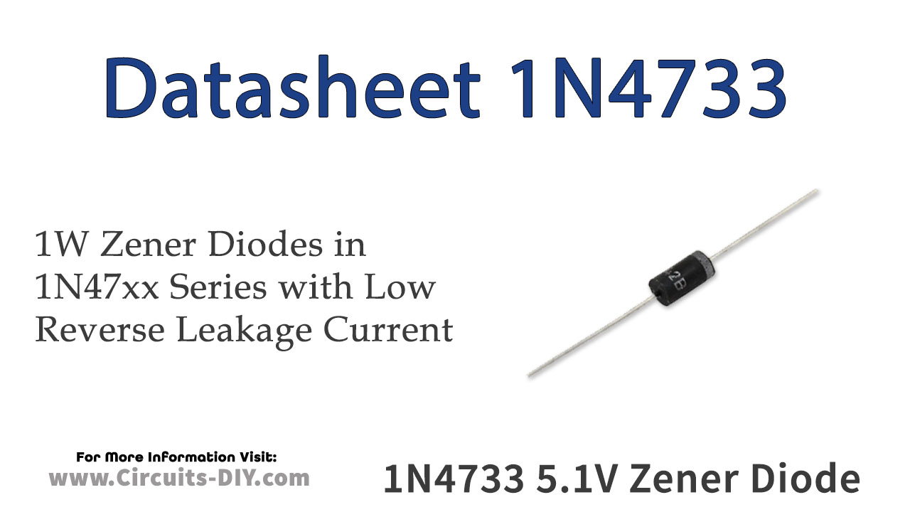 1N4733 5.1V 1W Zener Diode – Datasheet