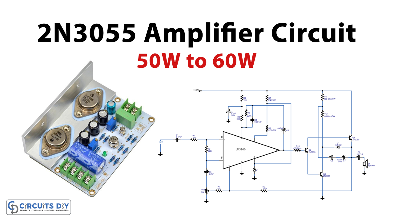 50W to 60W Amplifier Circuit using 2N3055
