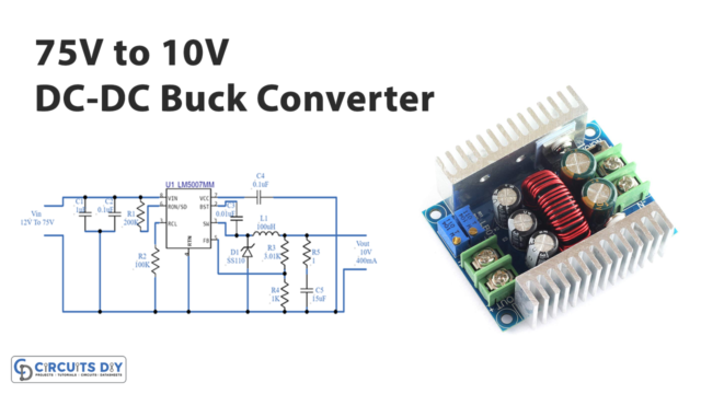 75V-to-10V-DC-DC-Buck-Converter-Circuit