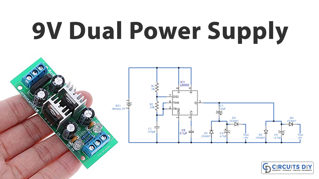 9V Dual Power Supply LM555