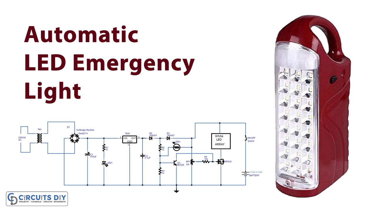 Automatic Rechargeable LED Emergency Light Circuit