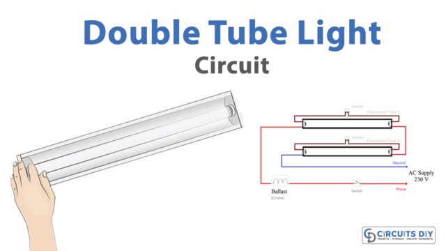 Double Tube Light Circuit