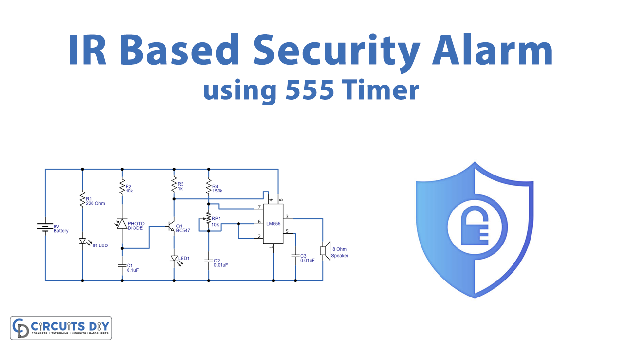 IR Based Security Alarm using 555 Timer