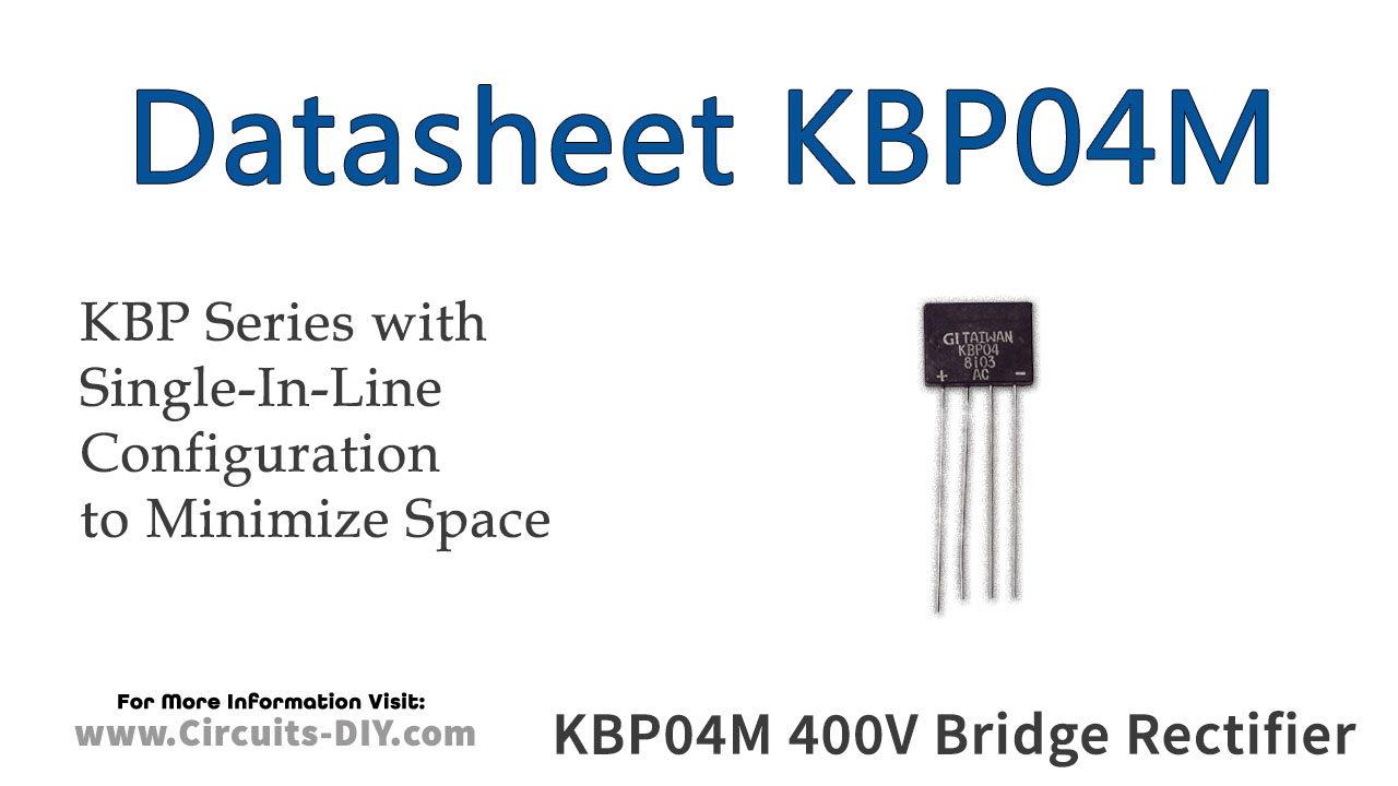 KBP04M 400V 1.5A Bridge Rectifier – Datasheet