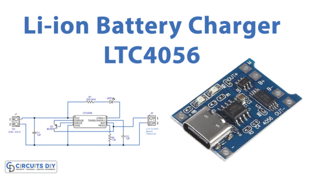 Li-Ion Battery Charger circuit using LTC4056