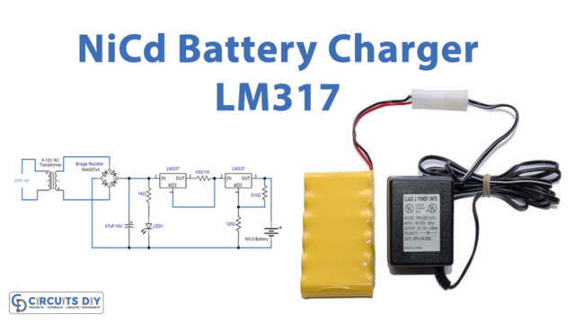 NiCd-Battery-Charger-Circuit-LM317