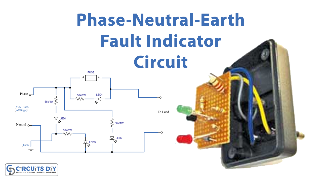 Phase-Neutral-Earth Fault Indicator Circuit