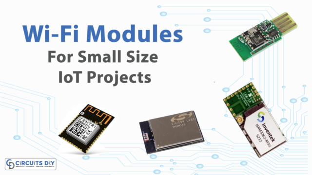 Small Size Wi-Fi Modules for IoT Projects