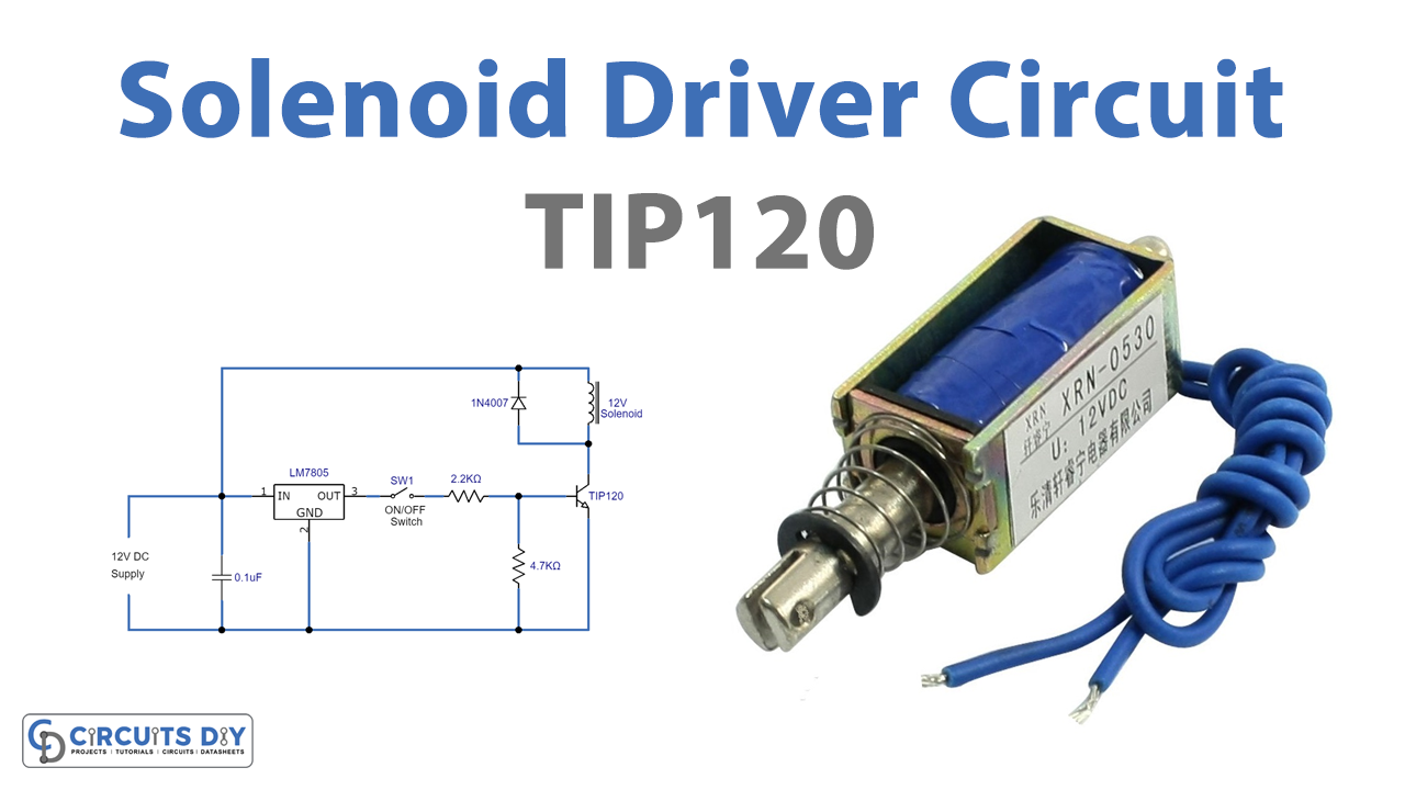 Solenoid Driver Circuit TIP120