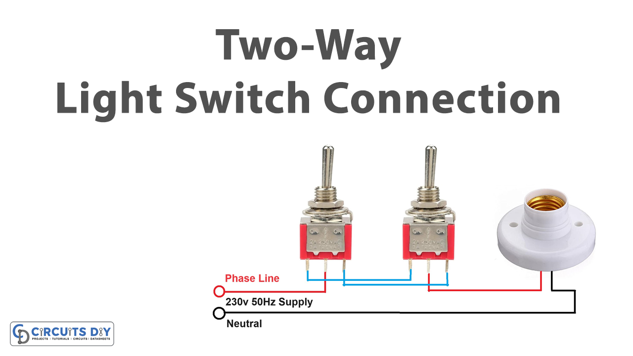 Two-Way Light Switch Connection